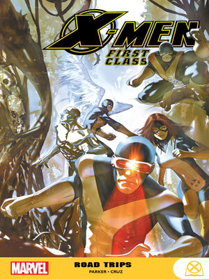 cover image of X-Men: First Class - Road Trips